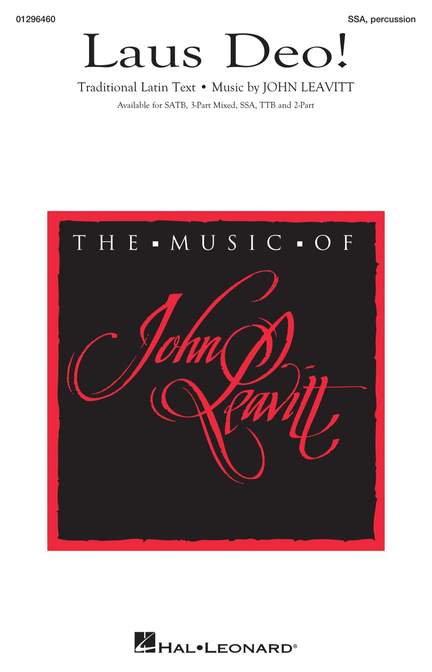 John Leavitt: Laus Deo!