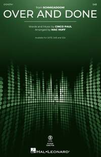 Cinco Paul: Over and Done