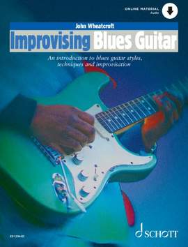 Wheatcroft, J: Improvising Blues Guitar