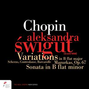 Chopin: Variations in B-Flat Major, Sonata in B-Flat Minor and Other Selected Works