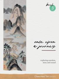 Tan, Chee-Hwa: Piano Safari: Once Upon A Journey 3