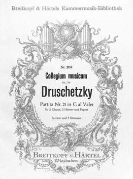 Druschetzky, G: Partita Nr. 21 in G al Valet G major