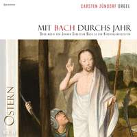 Mit Bach durchs Jahr – Vol. 4 (Ostern)