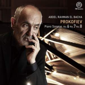 Prokofiev: Piano Sonatas No. 6, No. 7, No. 8