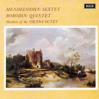 Mendelssohn: Piano Sextet, Op. 110; Borodin: Piano Quintet