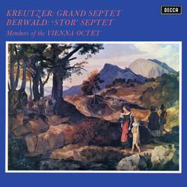 Kreutzer: Grand Septet; Berwald: Grand Septet