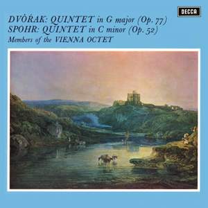 Dvořák: String Quintet, Op. 77; Spohr: Quintet, Op. 52