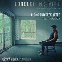 Jessica Meyer: I long and seek after: IV. Crazy - Single