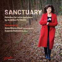 Sanctuary - Melodies for voice and piano by Albena Petrovic