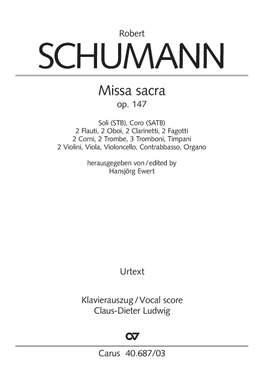 Robert Schumann:  Missa sacra in C minor,  op. 147 (1852)