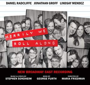 Merrily We Roll Along (New Broadway Cast Recording)