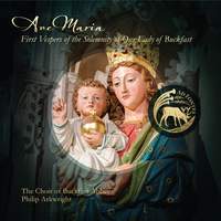 Ave Maria: First Vespers of the Solemnity of Our Lady of Buckfast