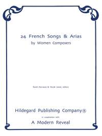24 French Songs & Arias by Women Composers