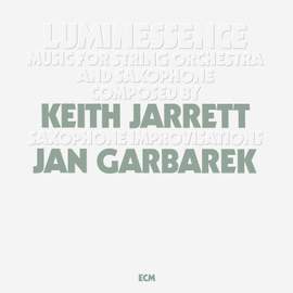 Luminessence - Music For String Orchestra and Saxophone