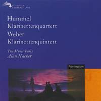 Hummel: Clarinet Quartet; Weber: Clarinet Quintet