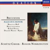 Bruckner: Mass in E Minor; Strauss,R.: Deutsche Motette