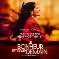 Le bonheur est pour demain (Bande Originale du Film)