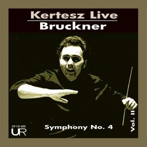 Kertesz Live: Bruckner