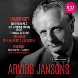 Tchaikovsky: Symphony No. 5, The Sleeping Beauty Op. 66 (Excerpts) & Francesca da Rimini - Prokofiev: Symphony No. 1