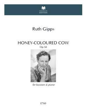 Honey-Coloured Cow, Op. 3d