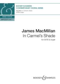 MacMillan, J: In Carmel's Shade