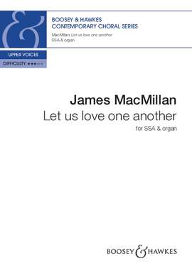 MacMillan, J: Let us love one another