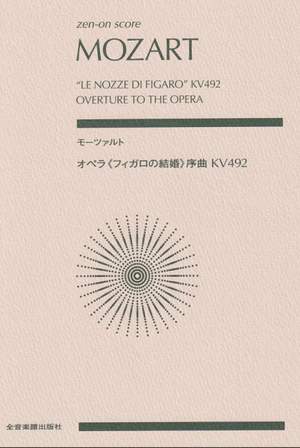 Mozart, W A: Le Nozze di Figaro KV492 K.492