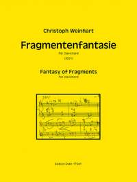 Weinhart, C: Fragmentenfantasie
