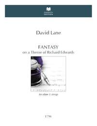 Lane, D: Fantasy on a Theme of Richard Edwards