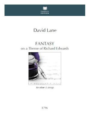 Lane, D: Fantasy on a Theme of Richard Edwards