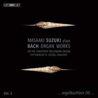 J.S. Bach: Organ Works, Vol. 5