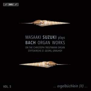 J.S. Bach: Organ Works, Vol. 5