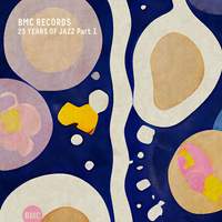 BMC Records: 25 Years of Jazz, Pt. 1