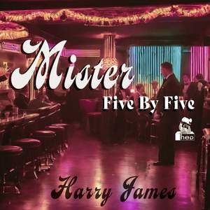 Mister Five By Five