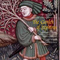 The Garden of Zephirus: Courtly Songs of the Early 15th Century