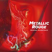 Metallic Rouge (Original Soundtrack)