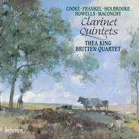 Howells, Cooke, Maconchy & Frankel: Clarinet Quintets