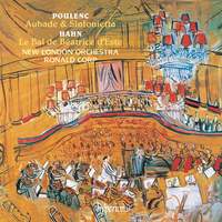 Poulenc: Aubade & Sinfonietta – Hahn: Le Bal de Béatrice d'Este