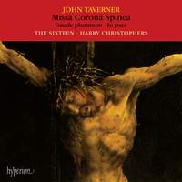 Taverner: Missa Corona spinea & Other Sacred Music