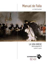 Manuel de Falla: La vida breve
