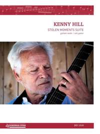 Kenny Hill: Stolen Moments Suite