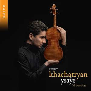 Ysaÿe: 6 Sonatas For Solo Violin, Op. 27