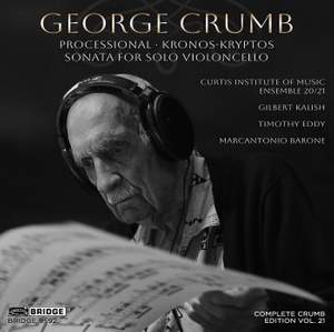 George Crumb: Complete Crumb Edition, Vol. 21