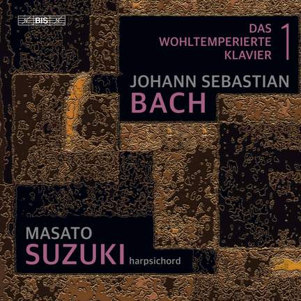 Bach: The Well-Tempered Clavier, Book 1