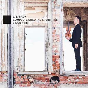 JS Bach: Complete Sonatas & Partitas