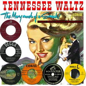 Tennessee Waltz - the Many Moods of A Smash!