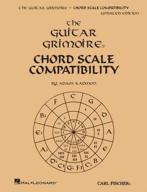 Kadmon, A: The Guitar Grimoire: Chord Scale Compatibility