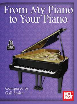 Gail Smith: From My Piano to Your Piano
