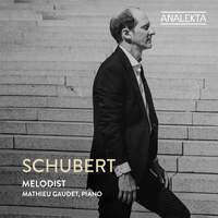 Schubert: Melodist