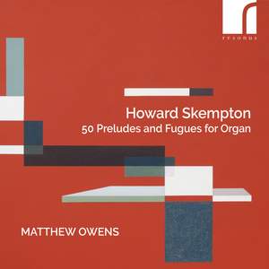 Howard Skempton: 50 Preludes and Fugues For Organ